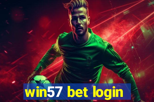 win57 bet login